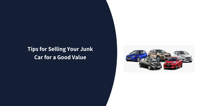 Tips-for-Selling-Your-Junk-Car-for-a-Good-Value