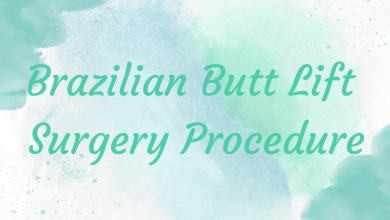 brazilian butt lift surgery procedure