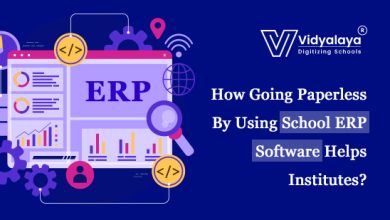 How Going Paperless By Using School ERP Software Helps Institutes?